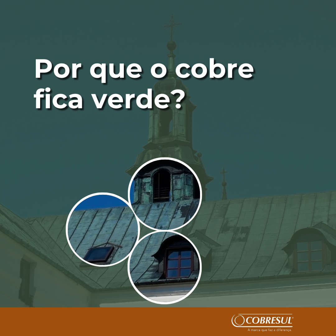 Por que o cobre fica verde?